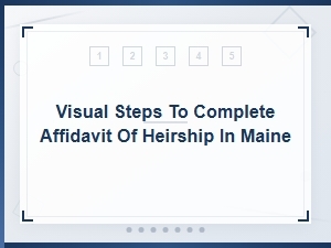 How to File an Affidavit of Heirship in Maine: Visual Guide